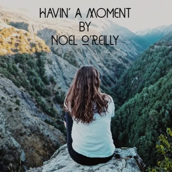 Havin' a Moment