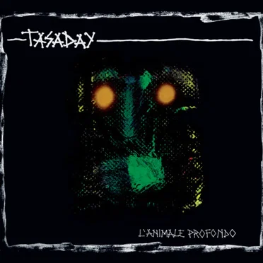 L'Animale Profondo by Tasaday - album cover