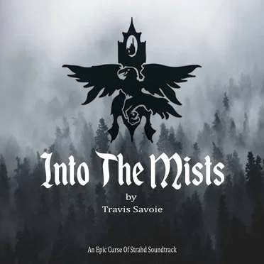 Into The Mists
