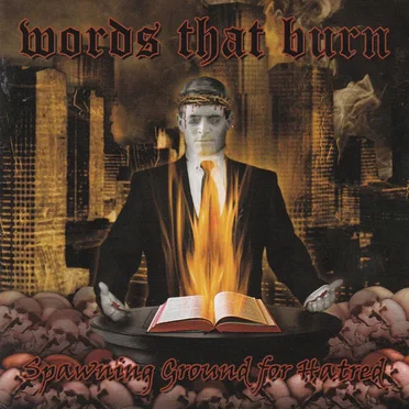 Spawning Ground For Hatred by Words That Burn - album cover