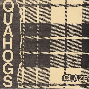 Glaze by Quahogs - album cover