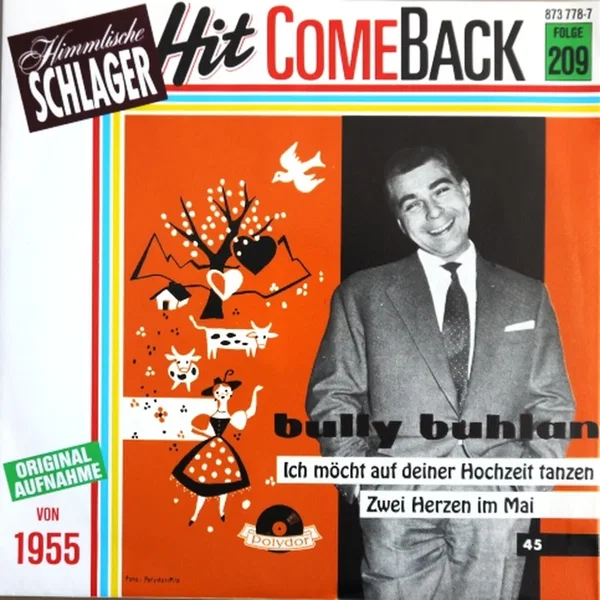 Ich möcht auf deiner Hochzeit tanzen / Zwei Herzen im Mai