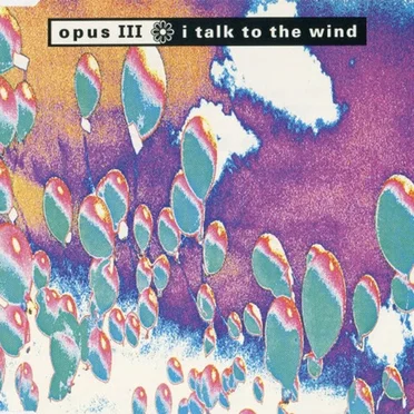 I Talk to the Wind
