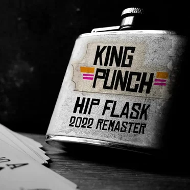 Hip Flask (Remastered) by King Punch - album cover