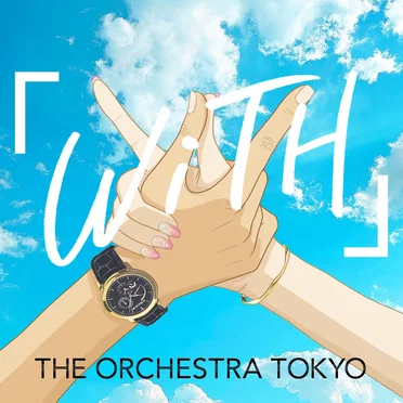 WiTH by THE ORCHESTRA TOKYO - album cover