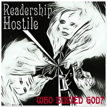 Who Buried God? by Readership Hostile - album cover
