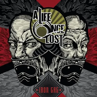 Iron Gag by A Life Once Lost - album cover