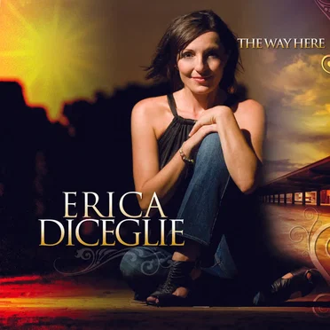 The Way Here by Erica Diceglie - album cover