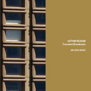 Transient Broadcasts by Within Reason - album cover