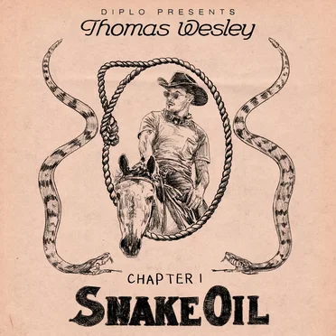 Diplo presents Thomas Wesley, Chapter I: Snake Oil