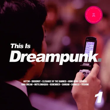 This Is Dreampunk vol. 1 by Various Artists - album cover