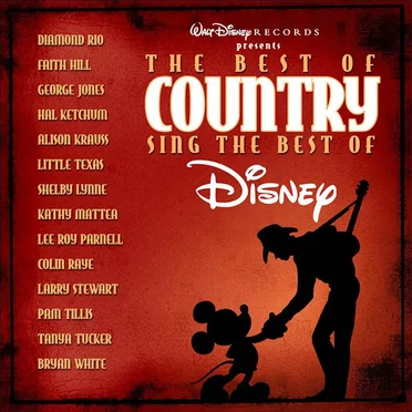 The Best of Country Sing the Best of Disney by Various Artists - album cover