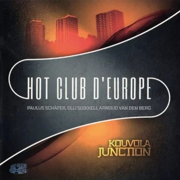 Kouvola Junction by Hot Club d' Europe - album cover