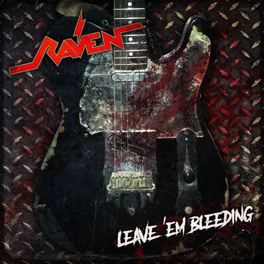 Leave 'Em Bleeding by Raven - album cover