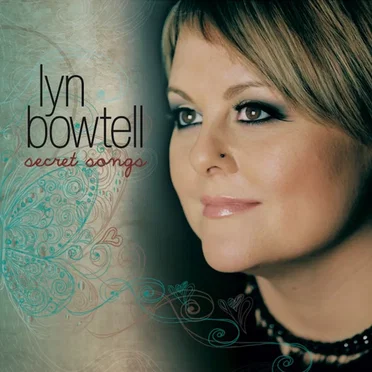 Secret Songs by Lyn Bowtell - album cover