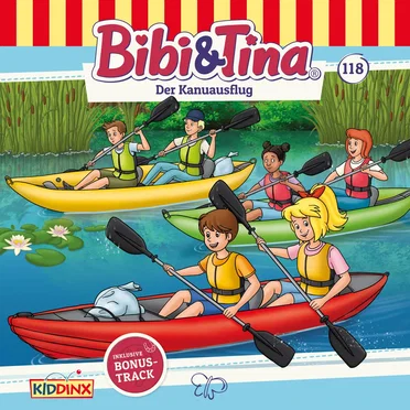 Bibi & Tina, Folge 118: Der Kanuausflug by Bibi & Tina - album cover