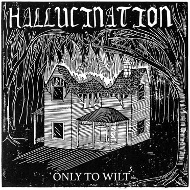 Only to Wilt