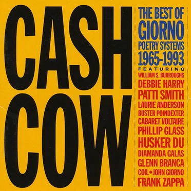 Cash Cow: The Best of Giorno Poetry Systems by Various Artists - album cover