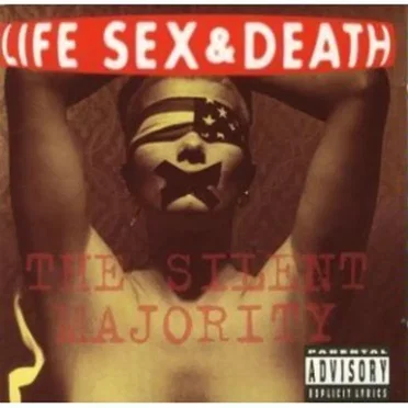 The Silent Majority by Life Sex & Death - album cover