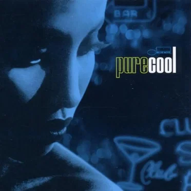 Pure Cool by Various Artists - album cover