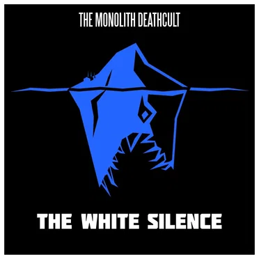 The White Silence by The Monolith Deathcult - album cover