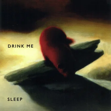 Sleep by Drink Me - album cover