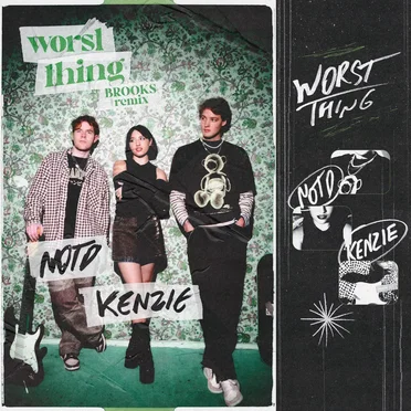 Worst Thing (Brooks remix)