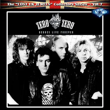 Heroes Live Forever by Zero Zero - album cover