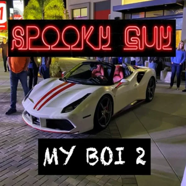 My Boi 2
