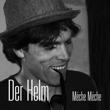 Méche Méche by Der Helm - album cover