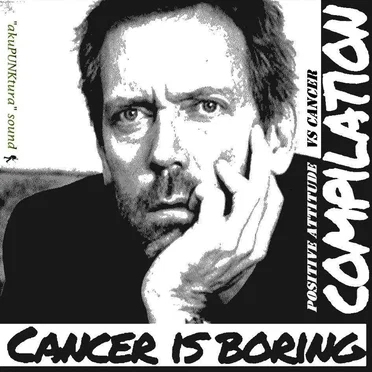 Cancer Is Boring by Various Artists - album cover