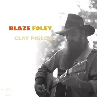 Clay Pigeons by Blaze Foley - album cover