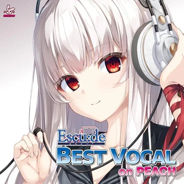 エスクード BEST VOCAL on PEACH by Various Artists - album cover