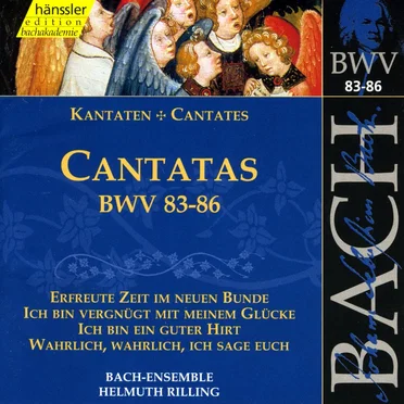 Cantatas, BWV 83–86