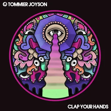 Clap Your Hands by Tommier Joyson - album cover