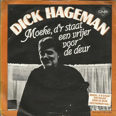 Moeke, d’r staat een vrijer voor de deur by Dick Hageman - album cover