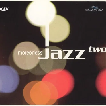 Moreorless Jazz Two by Various Artists - album cover