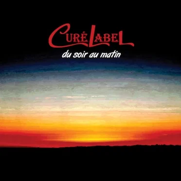 Du Soir au Matin by CuréLabel - album cover
