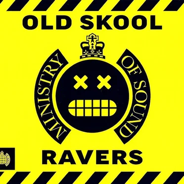 Ministry of Sound: Old Skool Ravers by Various Artists - album cover