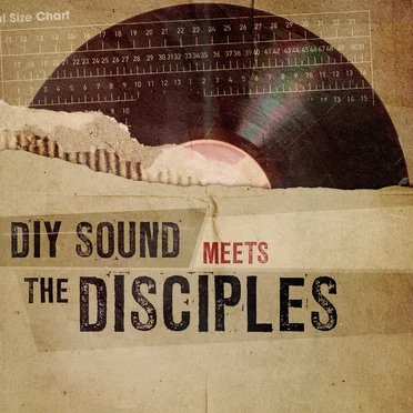 DIY Sound meets The Disciples