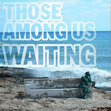 Those Among Us