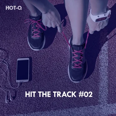 Hit The Track, Vol. 02 by HOT‐Q - album cover