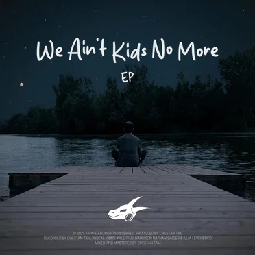 We Ain’t Kids No More EP