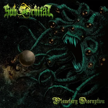 Planetary Disruption by SubOrbital - album cover