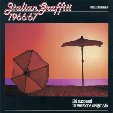 Italian Graffiti 1966–67 by Various Artists - album cover