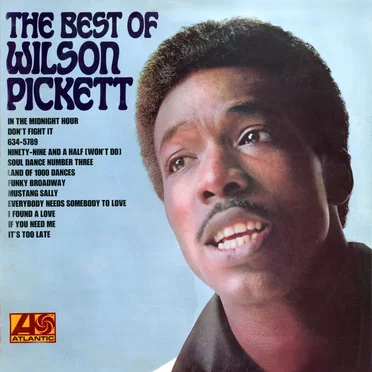 The Best of Wilson Pickett