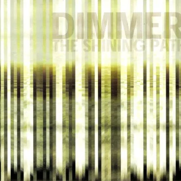 The Shining Path by Dimmer - album cover