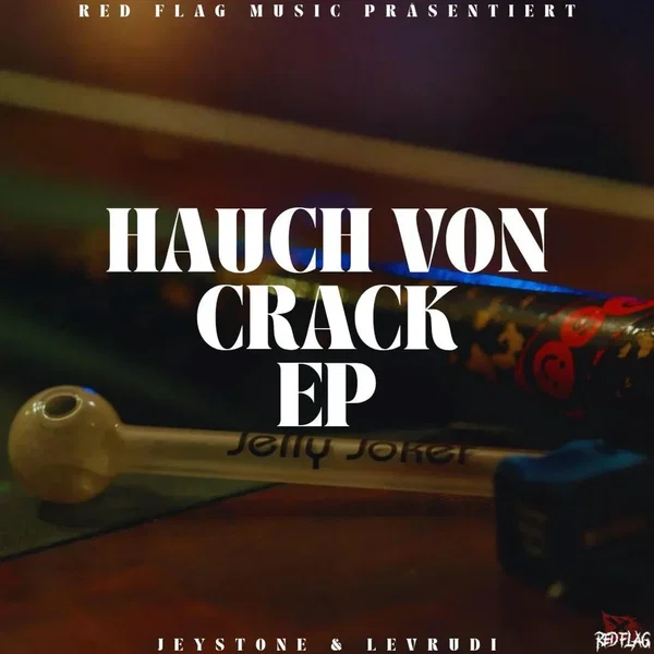 Hauch von Crack EP