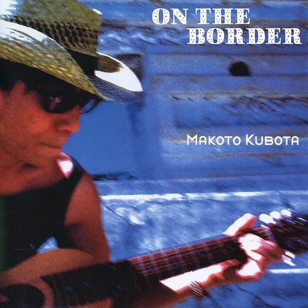 ON THE BORDER