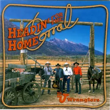 Headin’ for the Home Corral